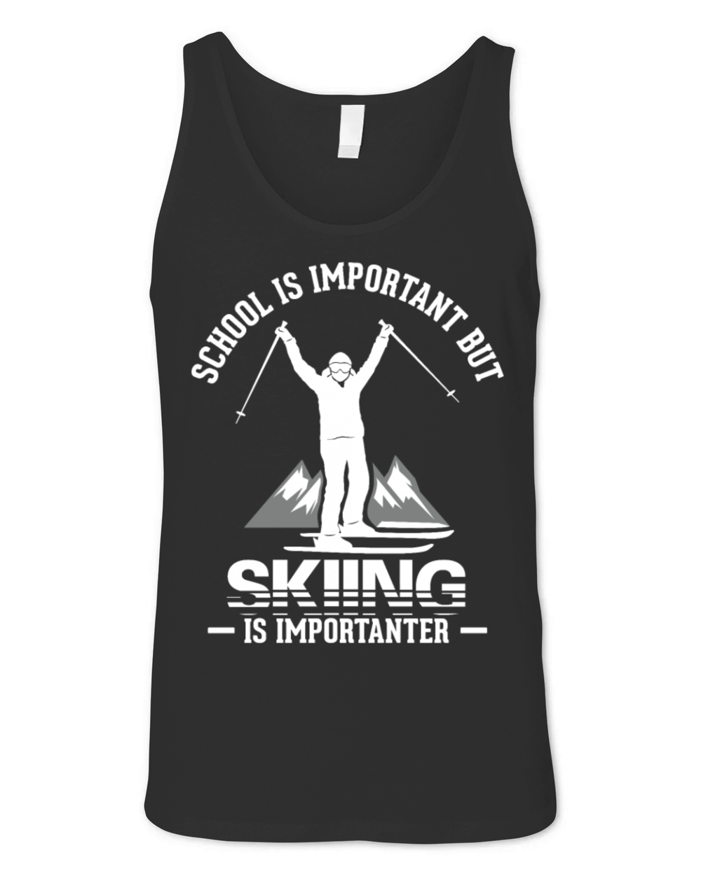 Ski Vintage Slogan Funny Skier Unisex Jersey Tank
