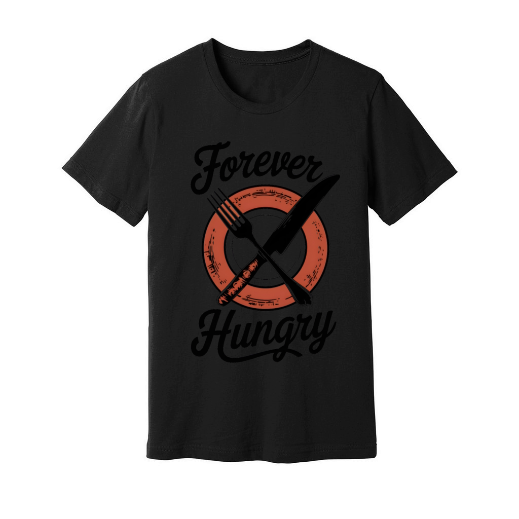 Forever Hungry Unisex Jersey Tee