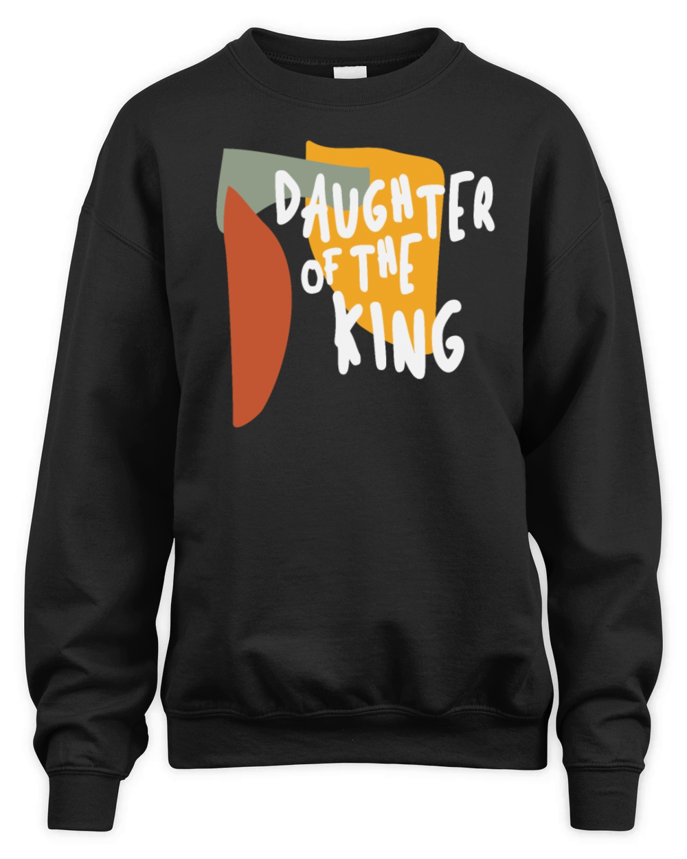 Daughter of the King - Empowering Christian Quote Unisex Premium Crewneck Sweatshirt