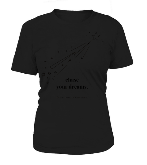 Chase Your Dream Minimal Black Star And Typography Women's T-Shirt