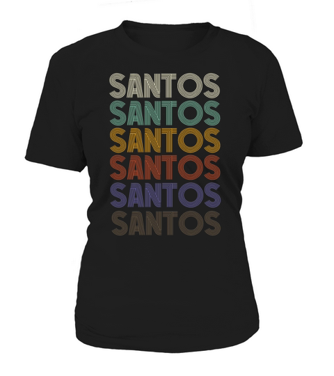 SANTOS First Name Retro Pattern Vintage Stylet Women's T-Shirt
