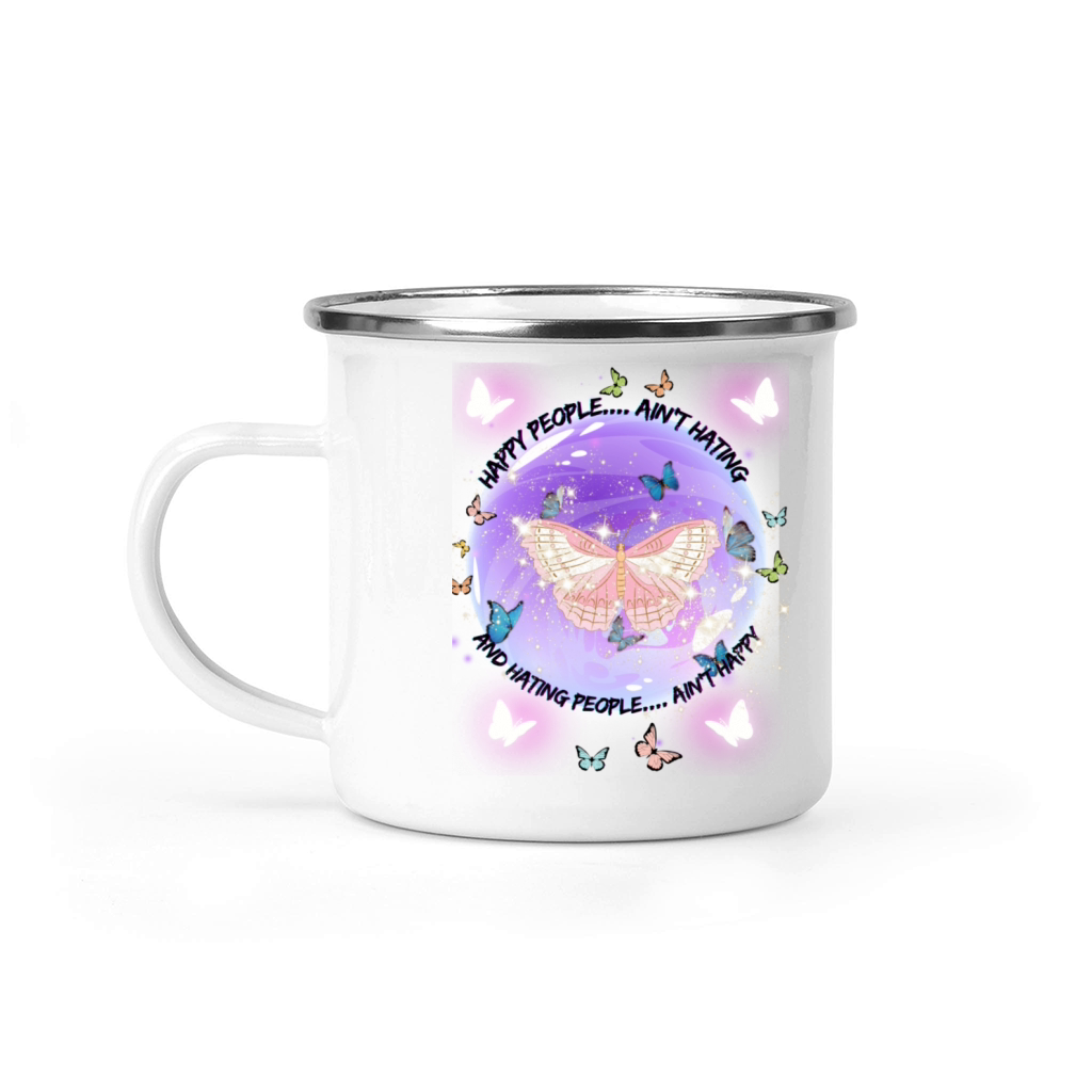 Happy people Ain t hating Camping Mug