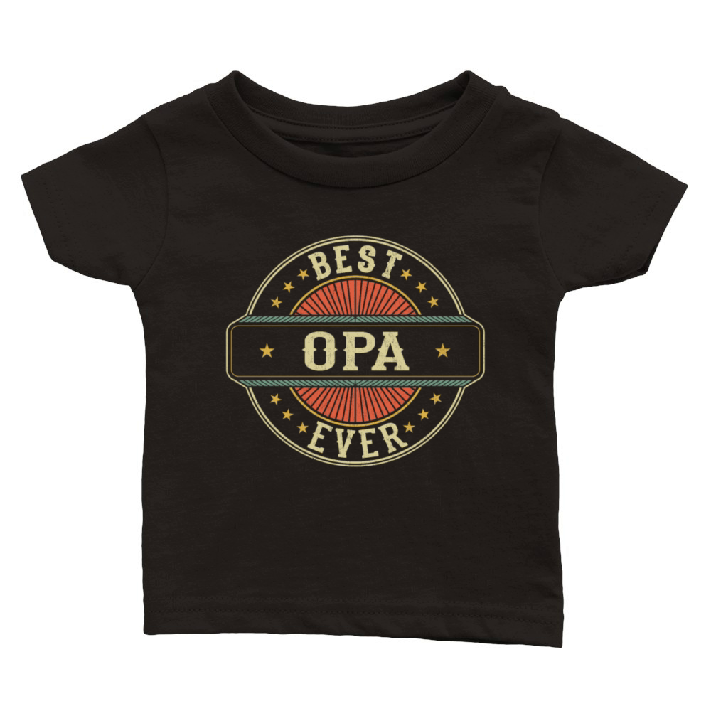 Best Opa Ever Retro Vintage Grandpa Fathers Day Classic Baby Crewneck T-shirt