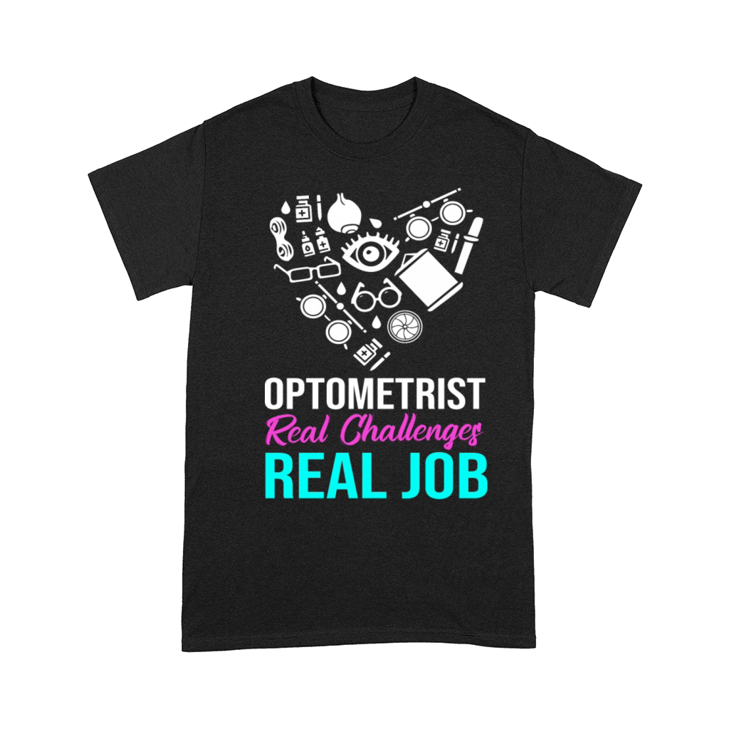 Eye Doctor Quote Optometry Optician Optometrist Comfort T-shirt