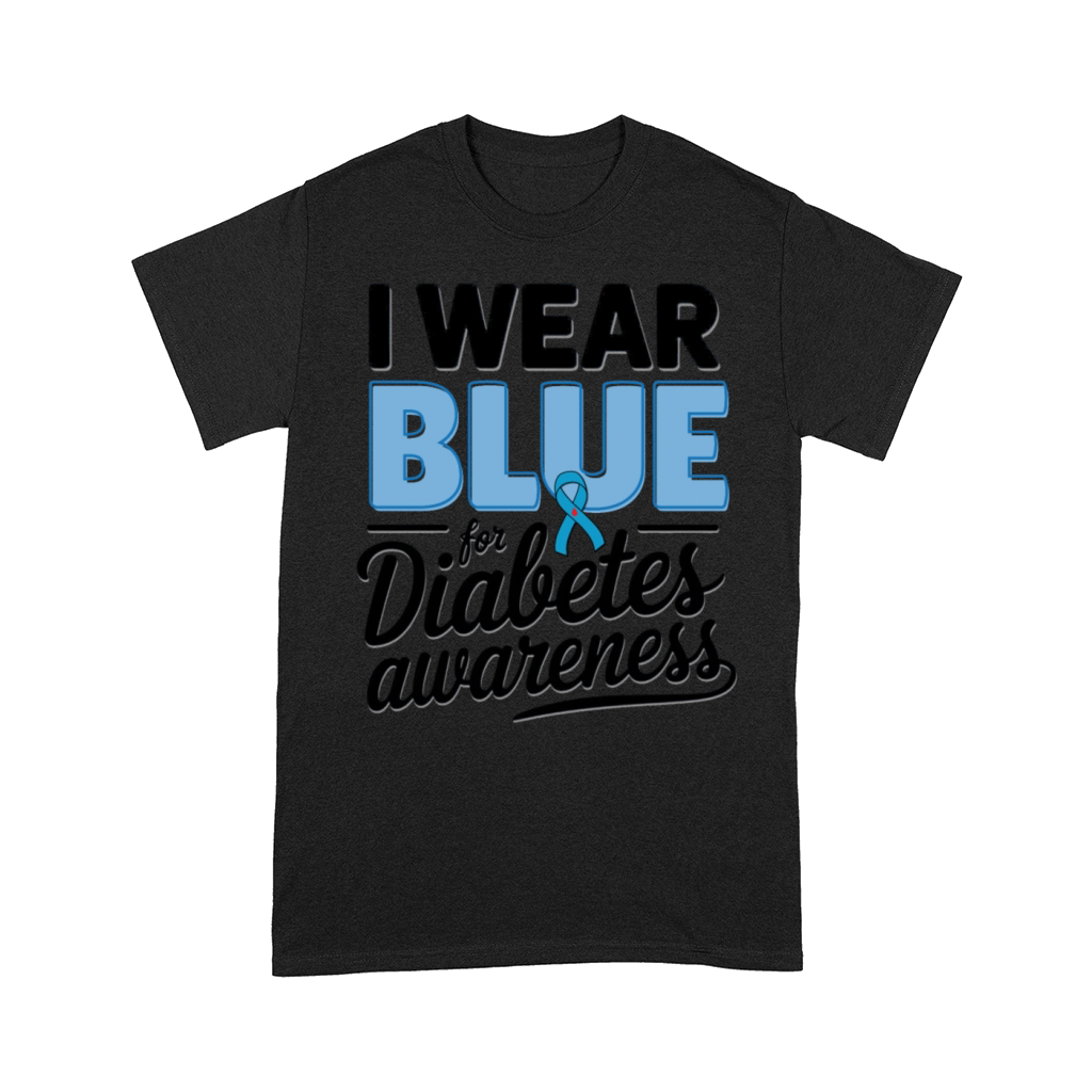 Support Diabetes Awareness I Wear Blue Design Comfort T-shirt