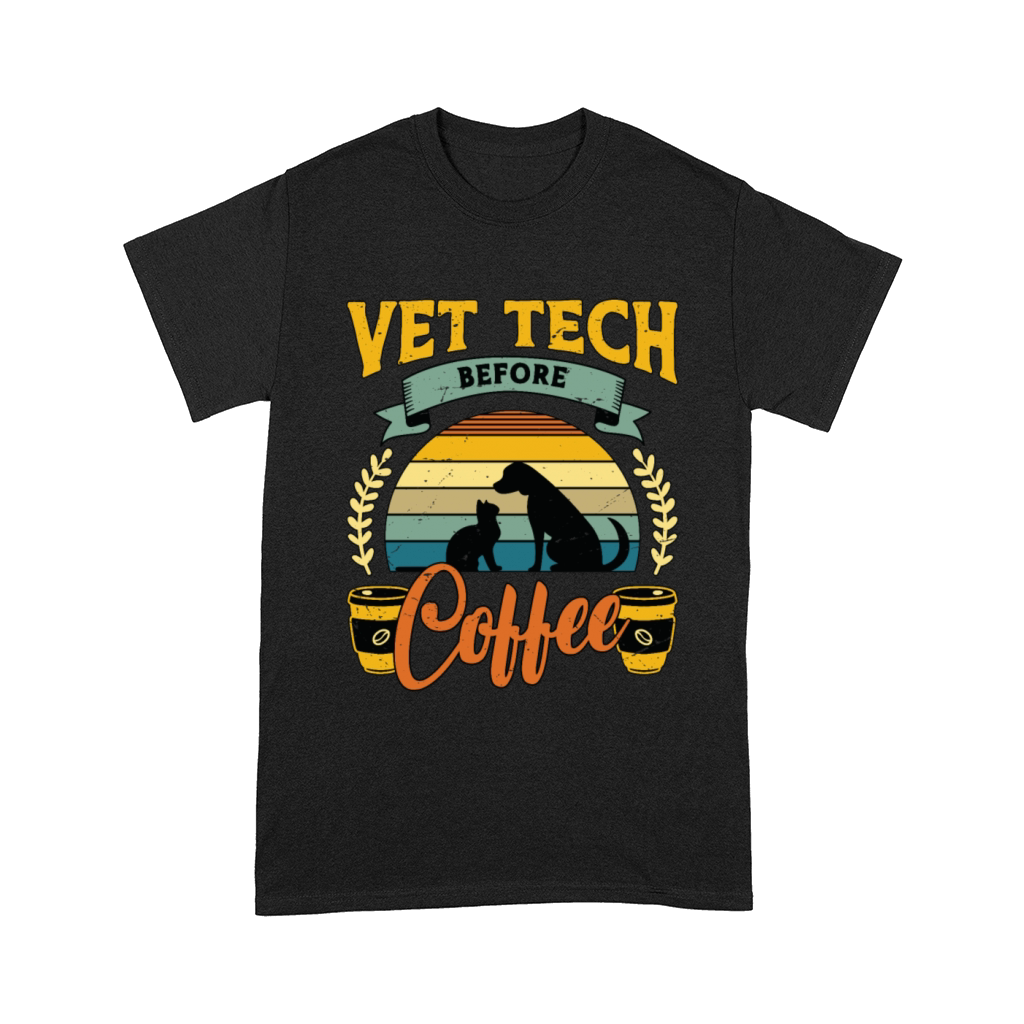 Vet Tech Before Coffee Veterinarian Coffee Lover Comfort T-shirt