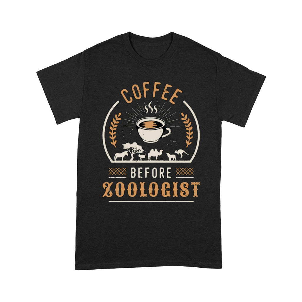 Zoologist Coffee Before Ornithologist Coffee Lover Comfort T-shirt