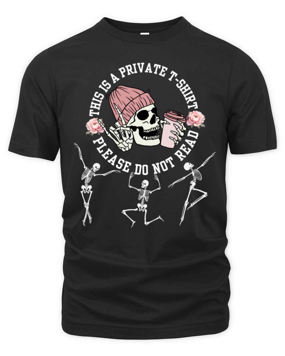 This is a Private T-shirt Please Do not Read Dance Organic Unisex T-shirt