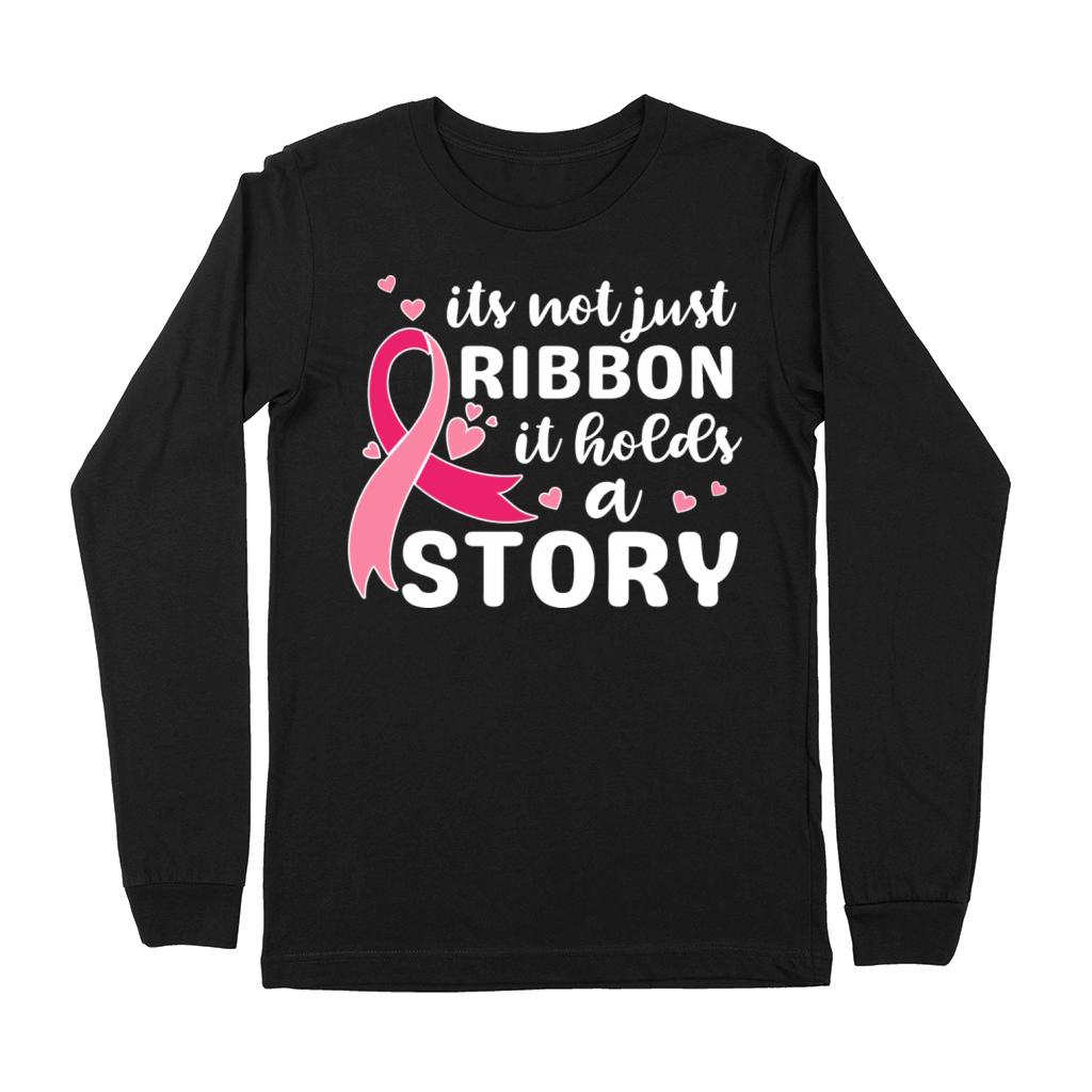 Its not just ribbon it holds a story support shirt Premium Long Sleeve