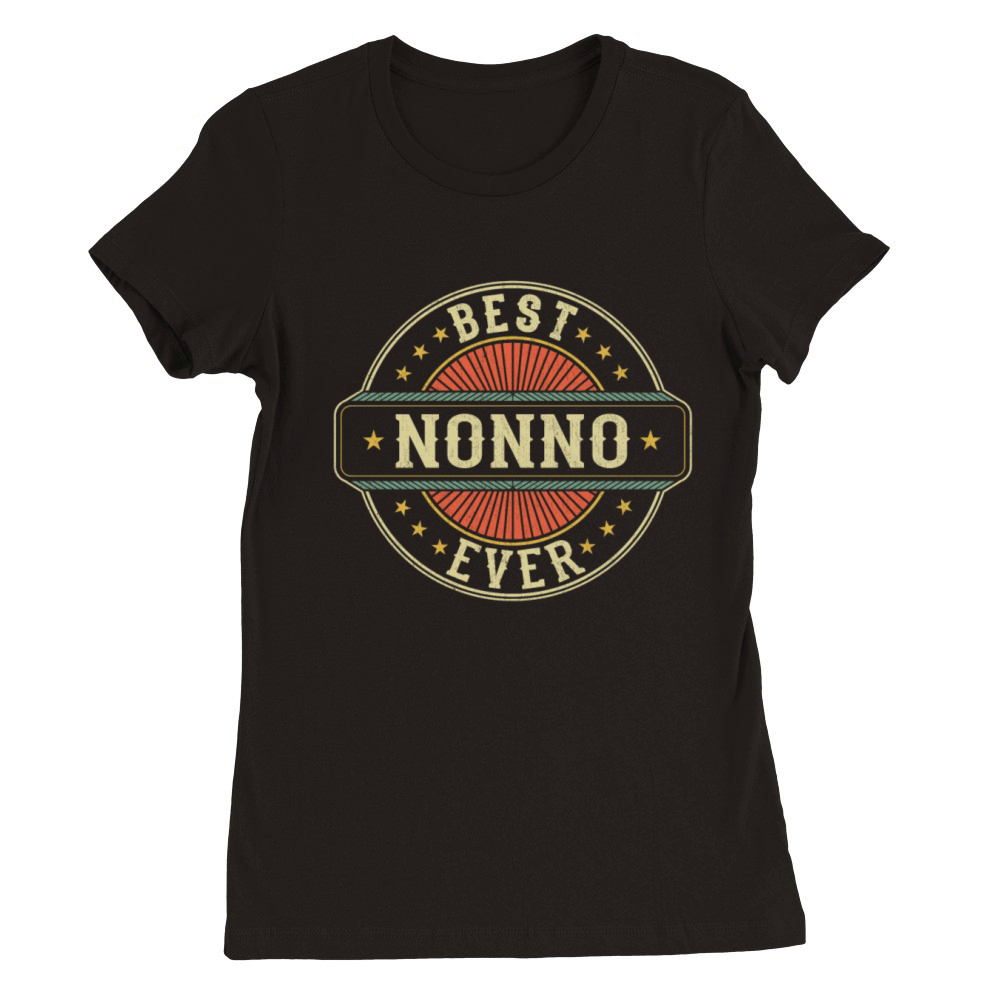 Best Nonno Ever Retro Vintage Grandpa Fathers Day Premium Womens Crewneck T-shirt