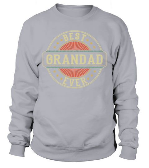 Best Grandad Ever Vintage Grandpa Fathers Day Sweatshirt Unisex
