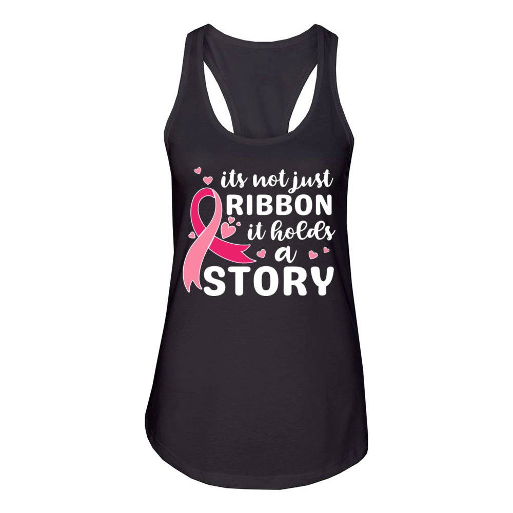 Its not just ribbon it holds a story support shirt Women's Racerback Tank