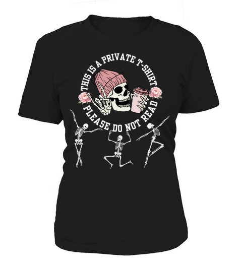 This is a Private T-shirt Please Do not Read Dance Women's T-Shirt