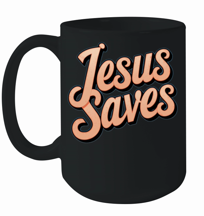 Jesus Saves Ceramic Mug