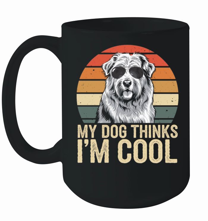 Maremma Sheepdog My Dog Thinks Im Cool Ceramic Mug