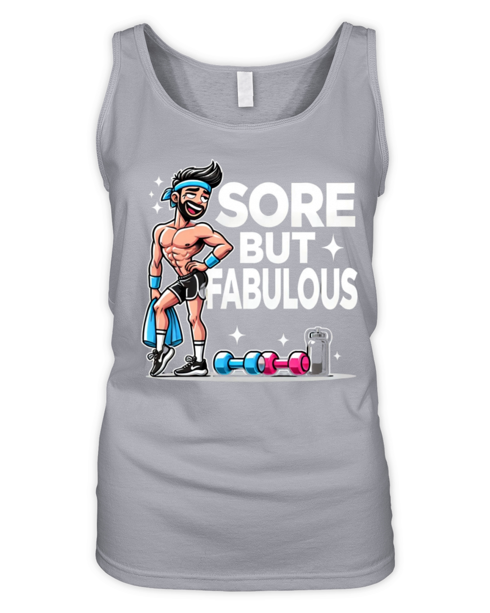 Sore But Fabulous - Funny Gym Organic Women's Tank Top
