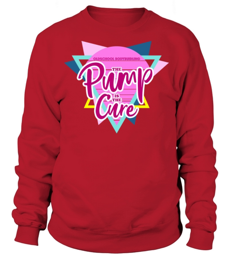 Oldschool Bodybuilding Vintage Pump Cure Sweatshirt Unisex