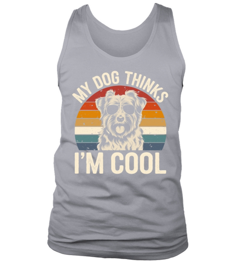 Havanese Dog My Dog Thinks Im Cool Tank Top Unisex