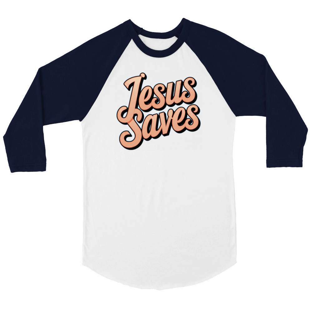 Jesus Saves Unisex ¾ sleeve Raglan T-shirt