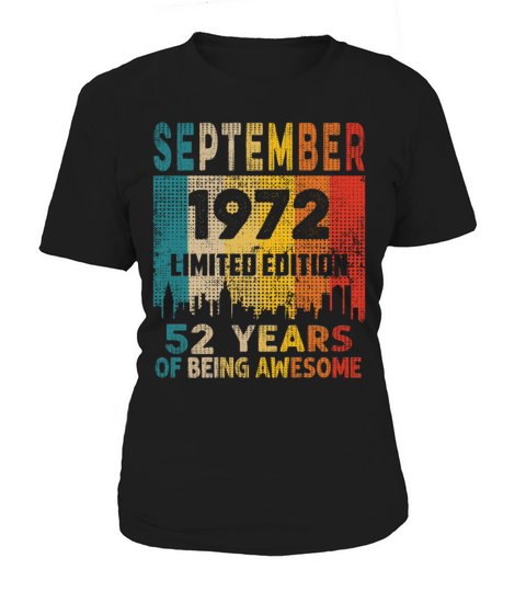 Born in SEPTEMBER 1972 Vintage 52nd Birthday Gift Women's T-Shirt