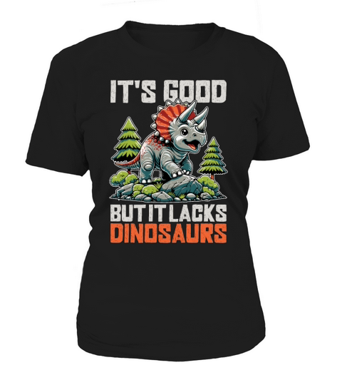 Paleontology Its Good But It Lacks Fossil Hunter Women's T-Shirt