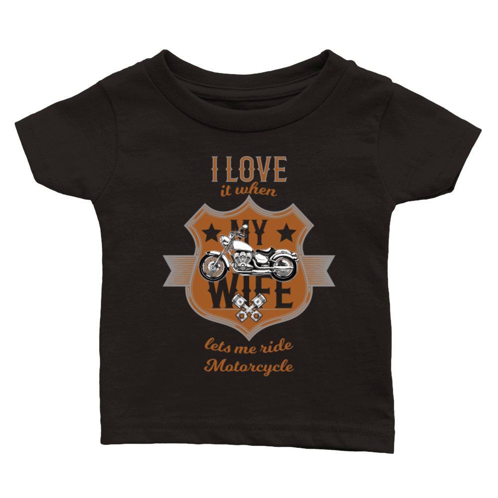 Motorcycle saying I love my wife vintage Classic Baby Crewneck T-shirt