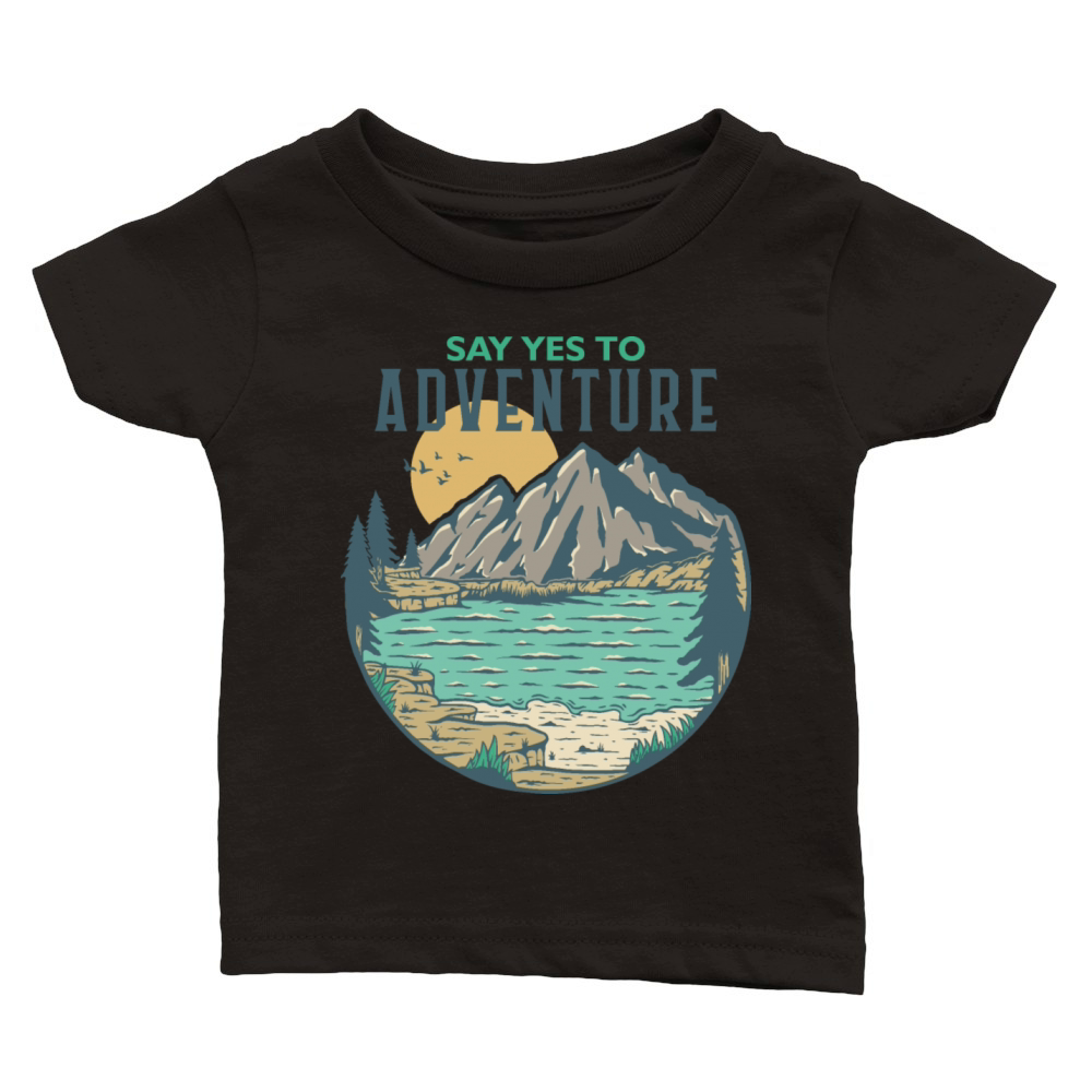 Say Yes to Adventure Classic Baby Crewneck T-shirt