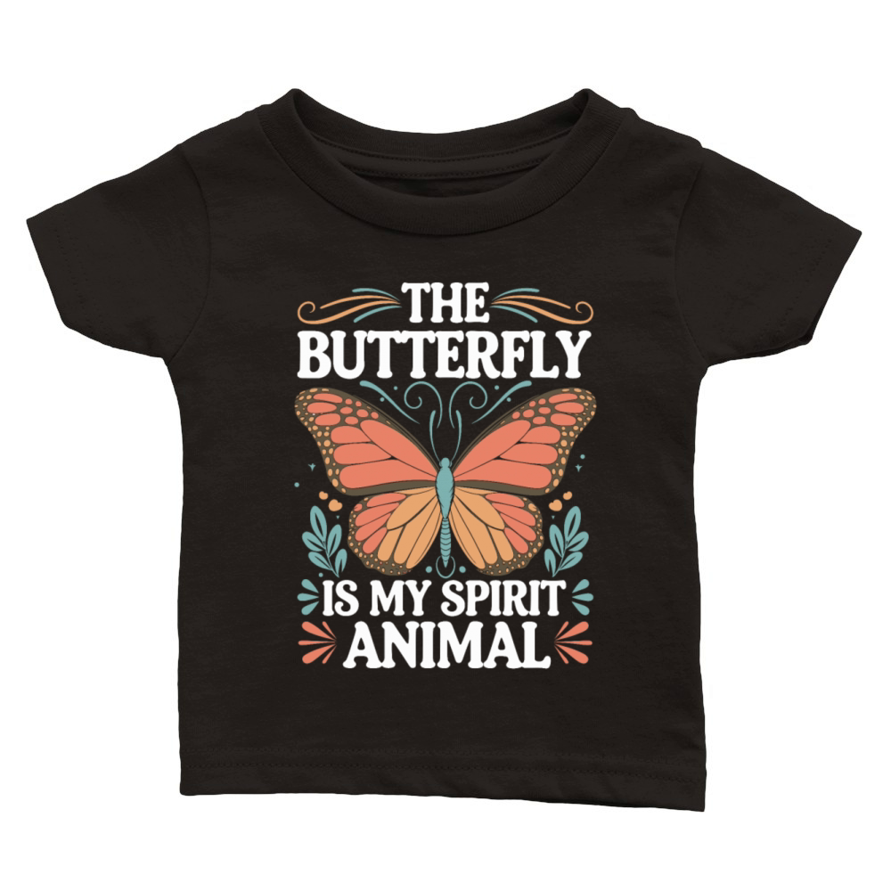 The Butterfly Is My Spirit Animal Classic Baby Crewneck T-shirt