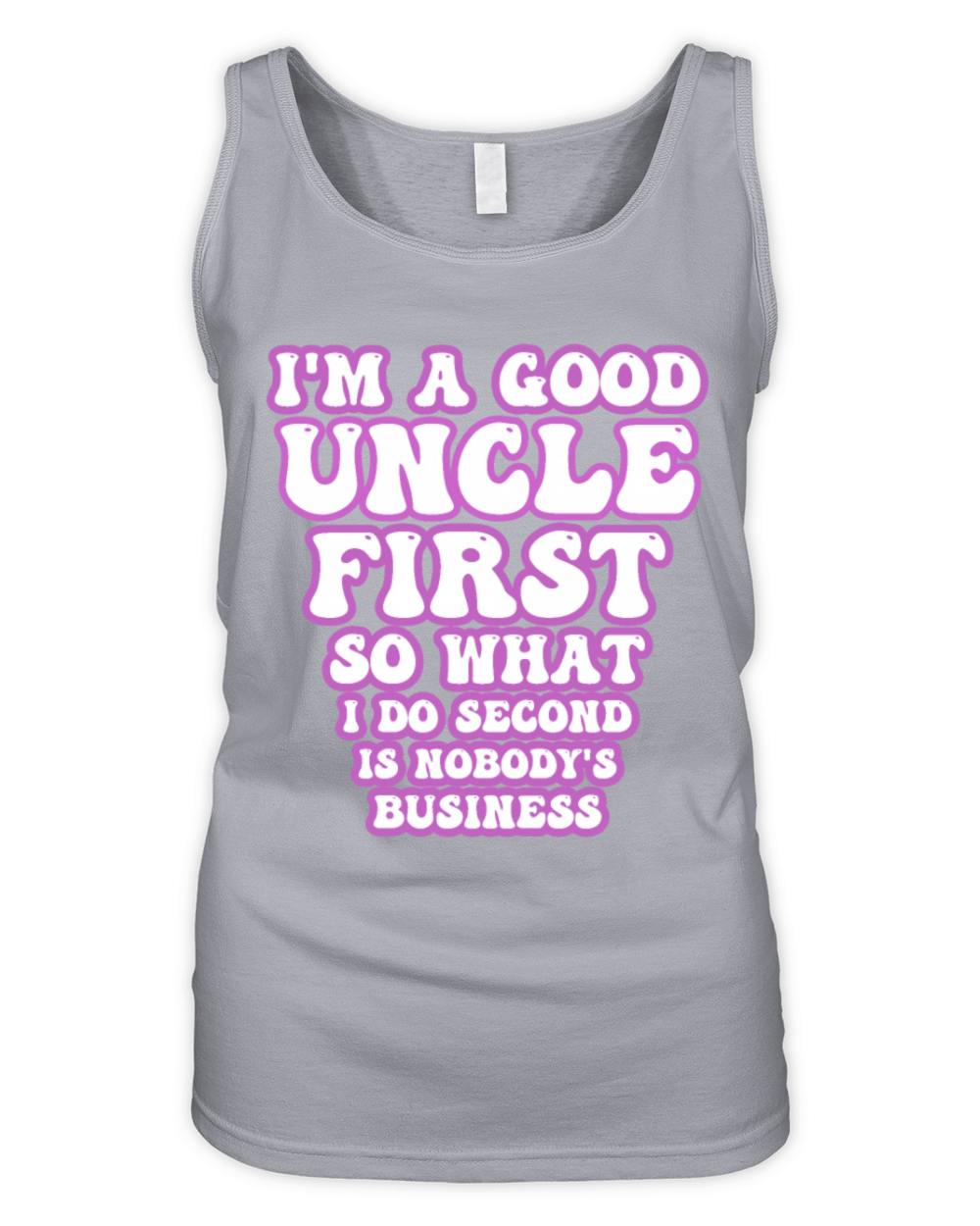 Im a good uncle first so what I do second is nobo Organic Women's Tank Top