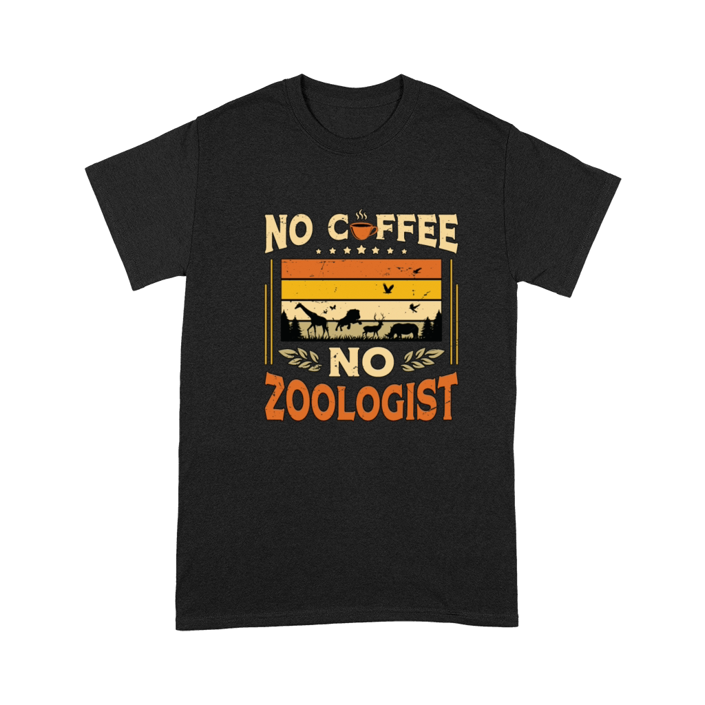 Zoologist No Coffee Animal Scientist Coffee Lover Premium T-shirt