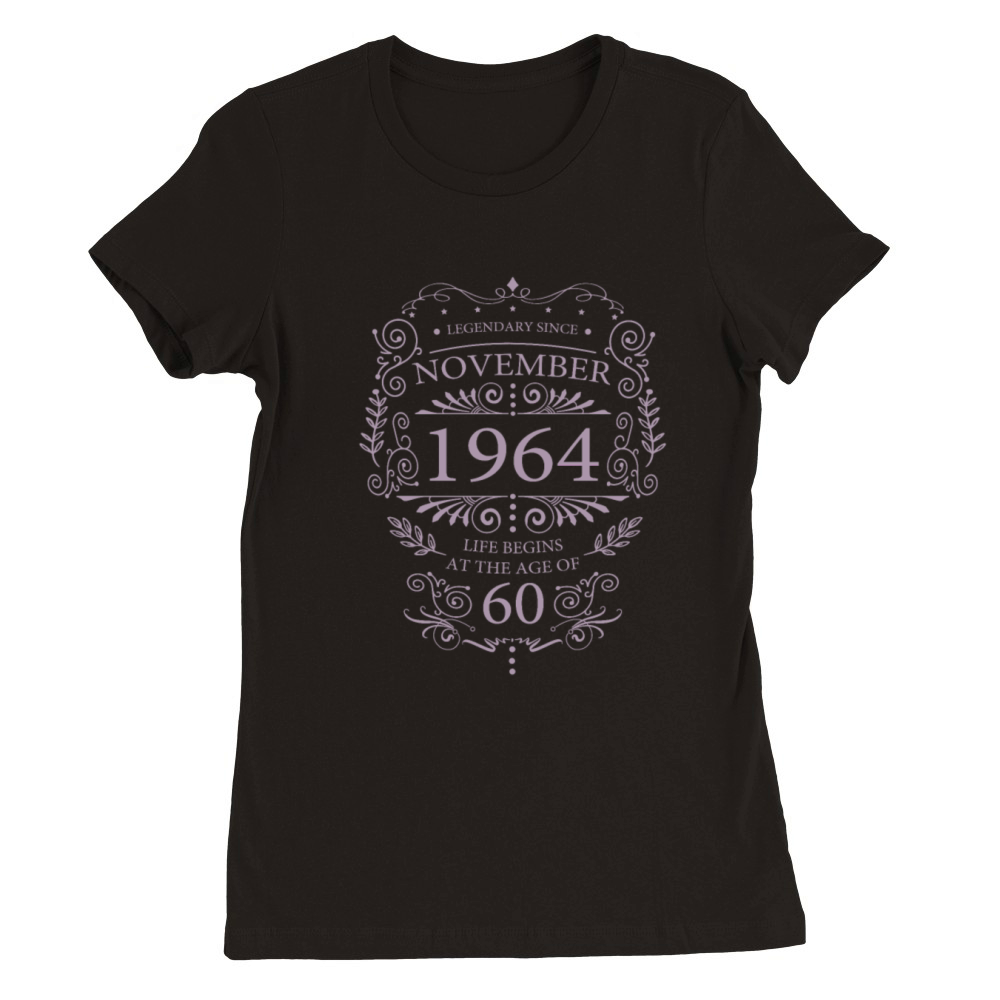 Legendary Since November 1964 Vintage Ornaments Premium Womens Crewneck T-shirt