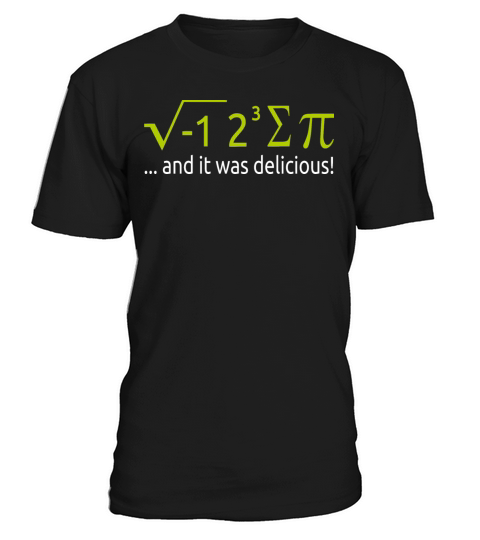 I Ate Some Pie And It Was Delicious 8 Pi Day 2BK8 T-Shirt Unisex