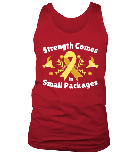 Strength Comes in Small Packages awareness Shirt Tank Top Unisex