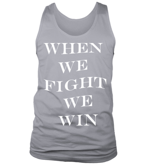 when we fight we win kamala harris for people Tank Top Unisex
