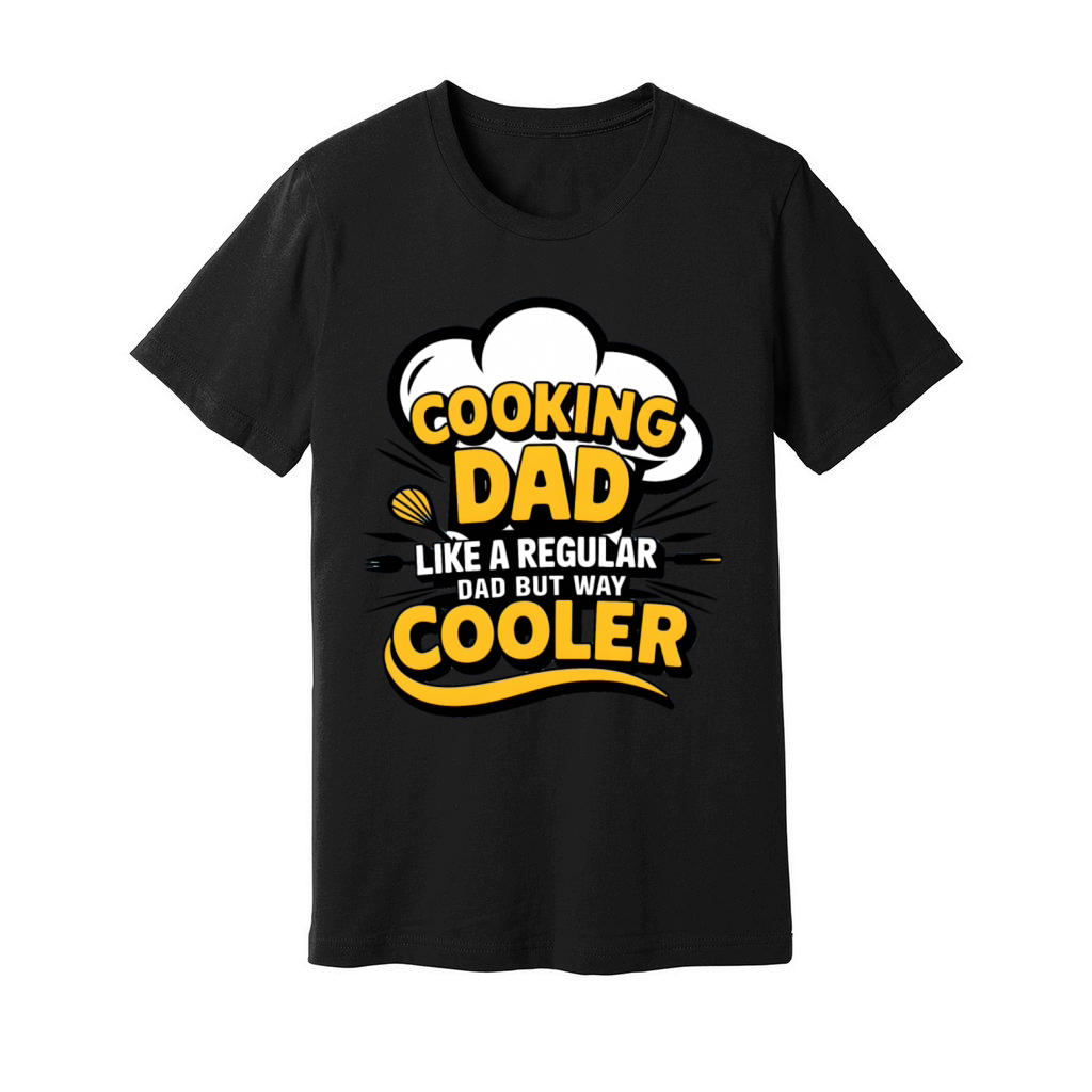 quotes cooking dad Unisex Jersey Tee