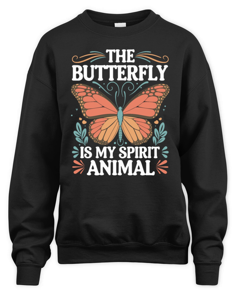 The Butterfly Is My Spirit Animal Unisex Premium Crewneck Sweatshirt