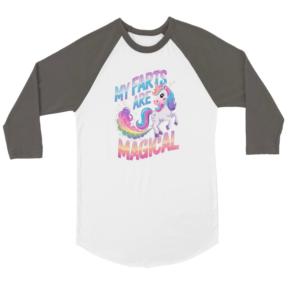 My Farts Are Magical 3 Unisex ¾ sleeve Raglan T-shirt