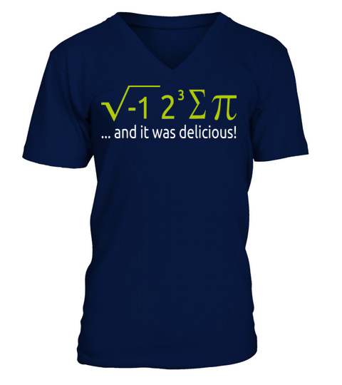 I Ate Some Pie And It Was Delicious 8 Pi Day 2BK8 V-Neck T-shirt