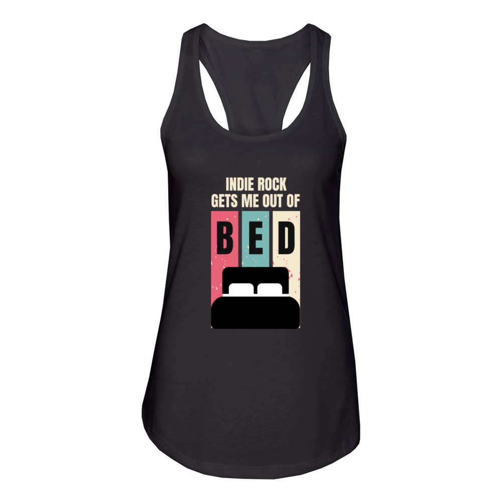 Indie Rock Gets Me Out of Bed Retro Vintage Music Women's Racerback Tank