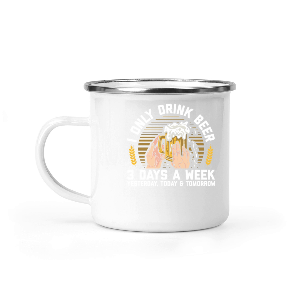 Drink Beer 3 Days a Week Tee Camping Mug