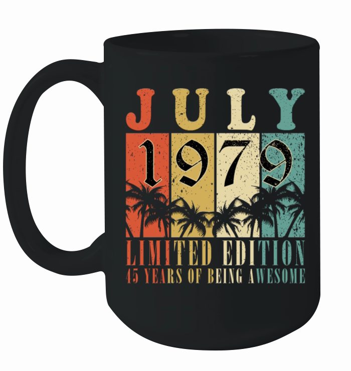 45th birthday 45 years July 1979 Ceramic Mug