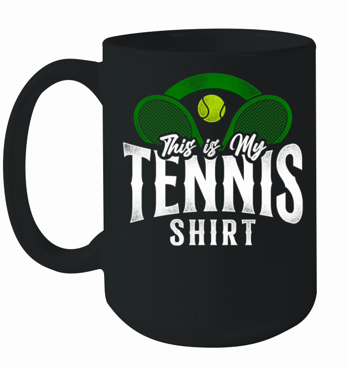 Funny Tennis Player Racket This Is Ceramic Mug