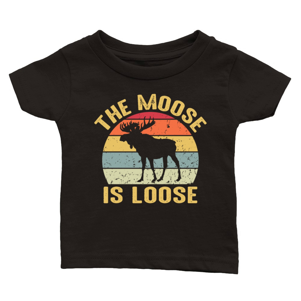 Moose Is Loose Vintage Funny Wild Animal Nature Classic Baby Crewneck T-shirt