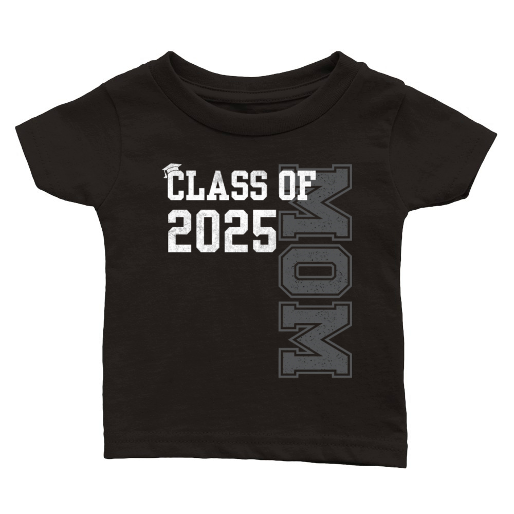 Senior Mom 2025 Proud Mom Of Class Of 2025 Senior Classic Baby Crewneck T-shirt