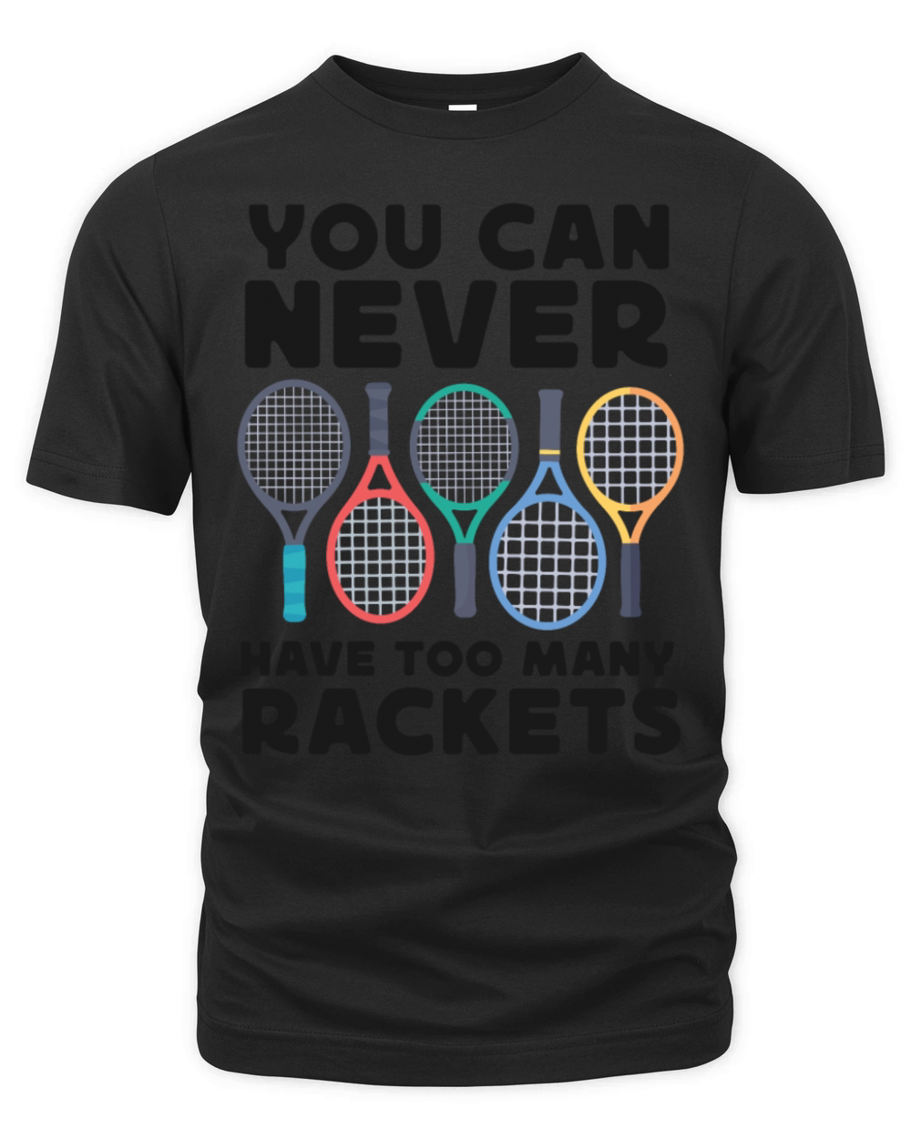 Funny Tennis Player Racket You Can Organic Unisex T-shirt
