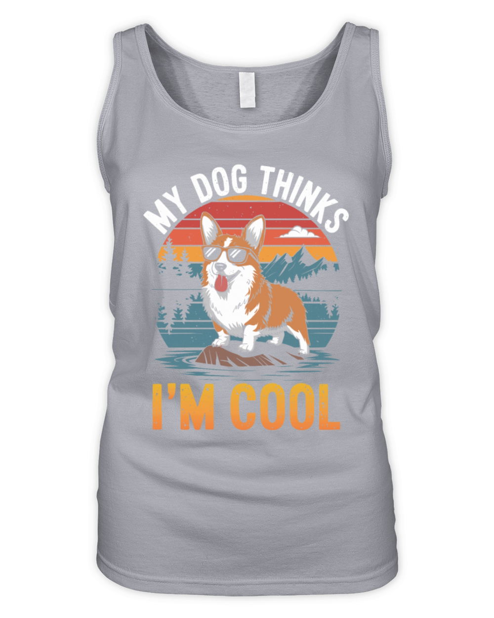 Corgi My Dog Thinks Im Cool Organic Women's Tank Top