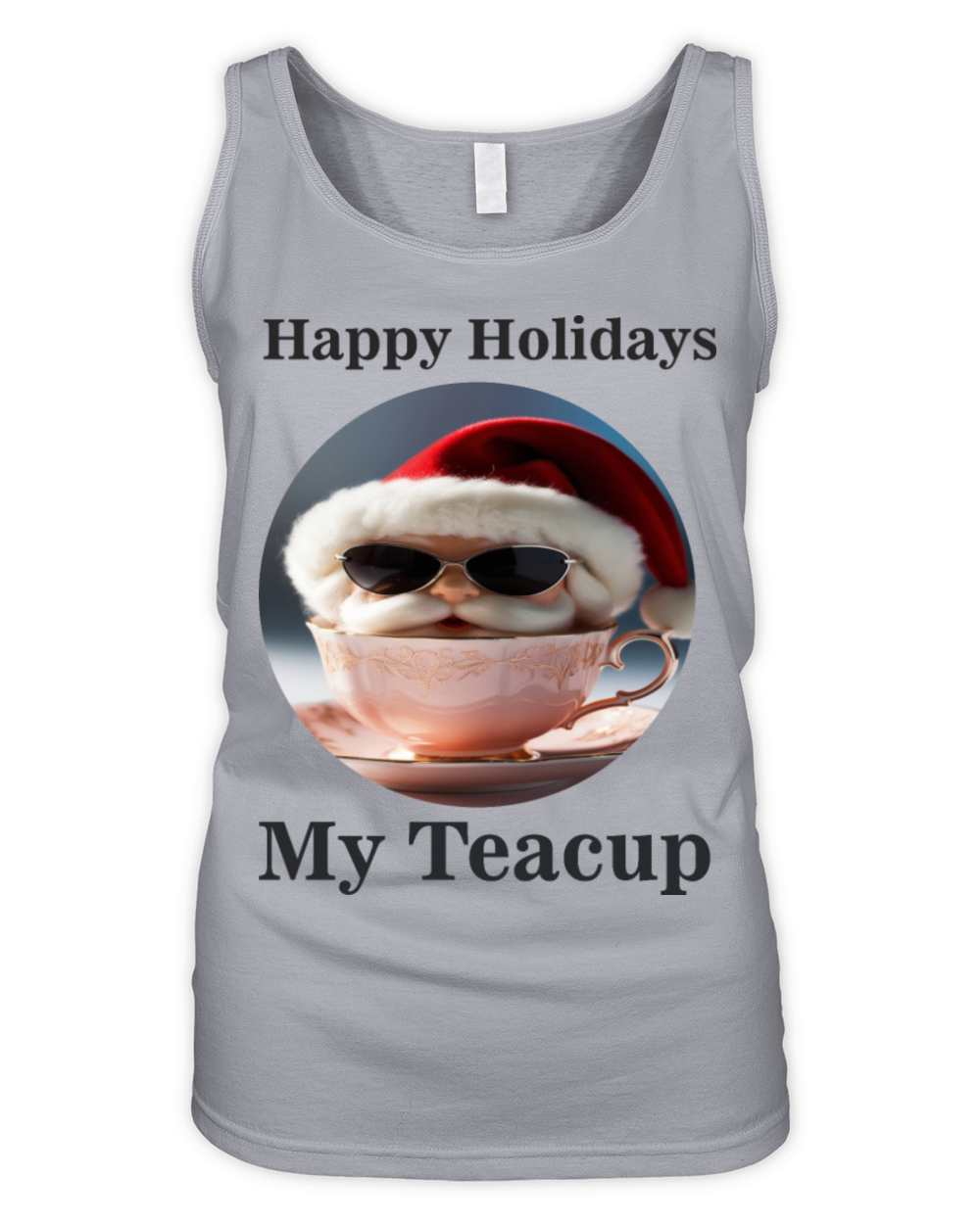 Happy holidays my teacup Romantic gift Organic Women's Tank Top