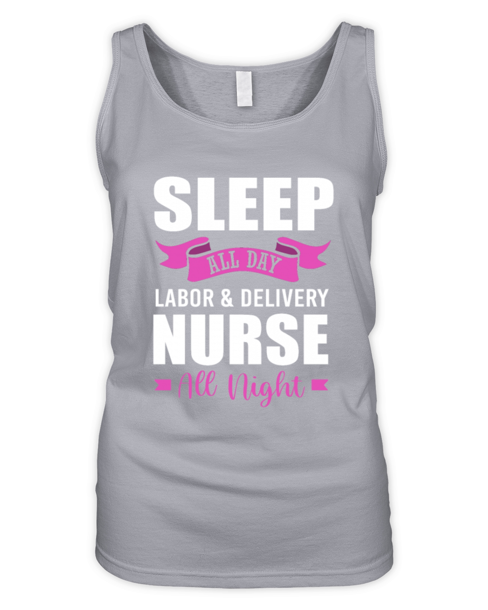 Labor And Delivery Nurse Nurse All Night Organic Women's Tank Top