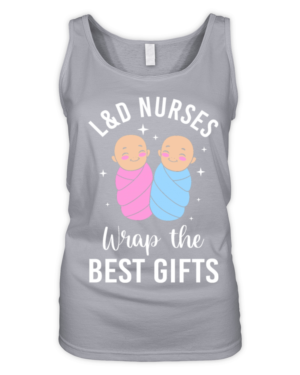 Nursing Quote LD Nurse Labor And Deliver Nurse Organic Women's Tank Top