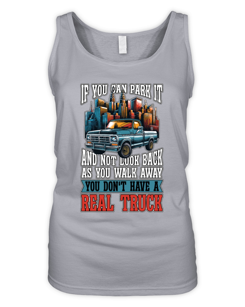 Pickup Truck If You Can Park It Off-Road Vehicle Organic Women's Tank Top